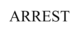 ARREST trademark