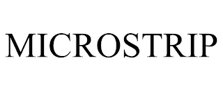 MICROSTRIP trademark