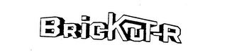 BRICKUT-R trademark