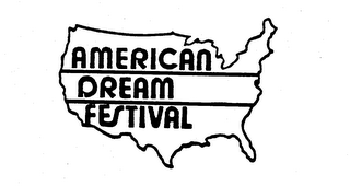 AMERICAN DREAM FESTIVAL