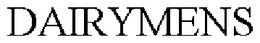 DAIRYMENS