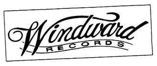 WINDWARD RECORDS