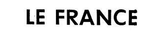 LE FRANCE trademark