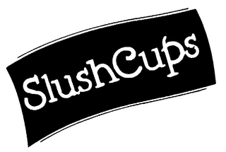 SLUSHCUPS