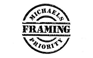 MACHAELS PRIORITY FRAMING