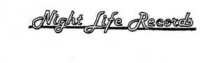 NIGHT LIFE RECORDS