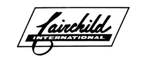 FAIRCHILD INTERNATIONAL trademark