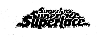 SUPERLACE