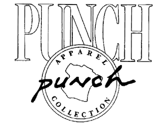 PUNCH APPAREL COLLECTION