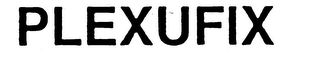 PLEXUFIX trademark