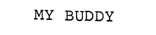 MY BUDDY trademark