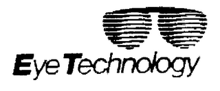 EYE TECHNOLOGY trademark
