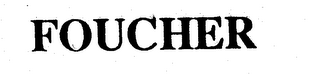 FOUCHER trademark