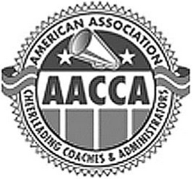 AMERICAN ASSOCIATION CHEERLEADING COACHES & ADMINISTRATORS AACCA