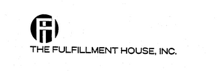 FH THE FULFILLMENT HOUSE, INC. trademark