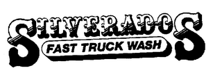 SILVERADOS FAST TRUCK WASH