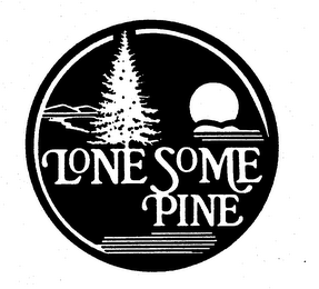 LONE SOME PINE trademark