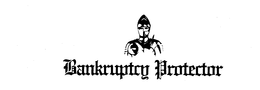 BANKRUPTRY PROTECTOR trademark