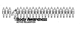 BODY AWARENESS ACTIVE RELAXATION trademark