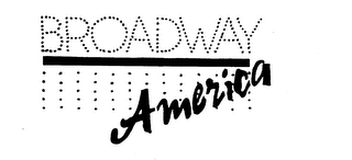 BROADWAY AMERICA trademark