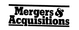 MERGERS & ACQUISITIONS trademark
