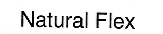 NATURAL FLEX trademark