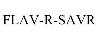 FLAV-R-SAVR trademark