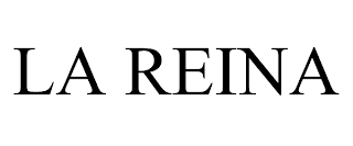 LA REINA trademark