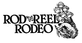 ROD 'N REEL RODEO