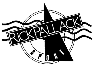 RICK PALLACK SPORT