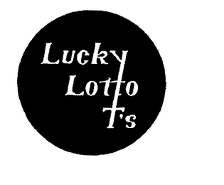 LUCKY LOTTO T'S trademark