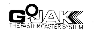 GOJAK THE FASTER CASTER SYSTEM