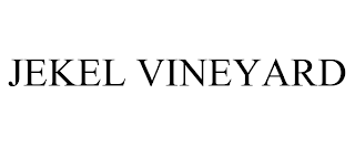 JEKEL VINEYARD trademark