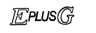 E PLUS G trademark