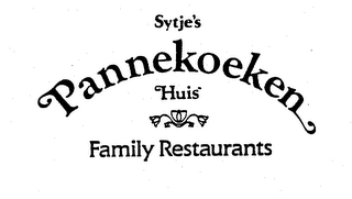 SYTJE'S PANNEKOEKEN HUIS FAMILY RESTAURANTS