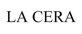 LA CERA trademark