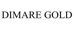 DIMARE GOLD trademark