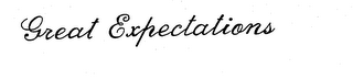 GREAT EXPECTATIONS trademark