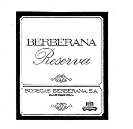 BERBERANA RESERVA BODEGAS BERBERANA, S.A. OLLAURI (RIOJA) ESPANA