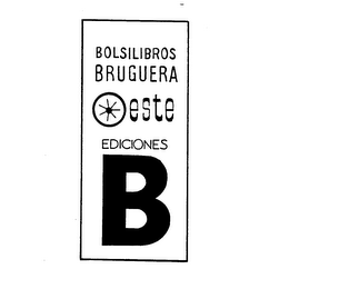 BOLSILIBROS BRUGUERA OESTE EDICIONES B