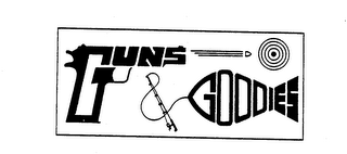 GUNS & GOODIES trademark