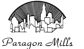 PARAGON MILLS trademark
