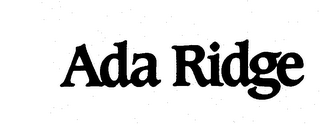 ADA RIDGE trademark