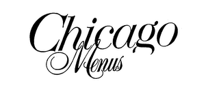 CHICAGO MENUS