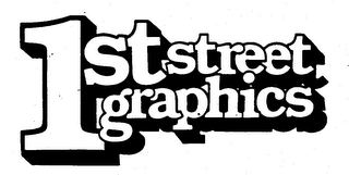 1ST STREET GRAPHICS trademark