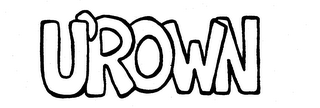 U'ROWN trademark