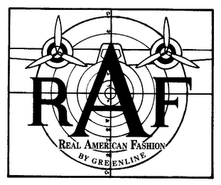 RAF REAL AMERICAN FASHION BY GREENLINE