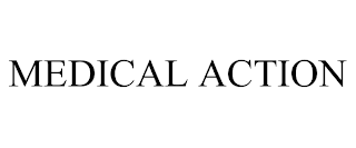 MEDICAL ACTION trademark
