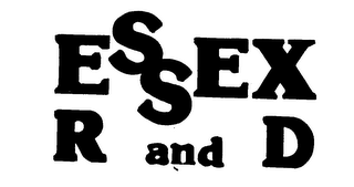 ESSEX R AND D trademark