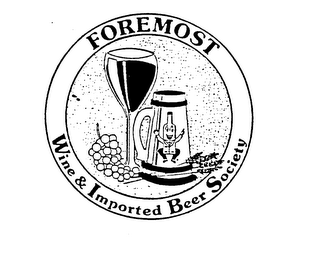 FOREMOST WINE & IMPORTED BEER SOCIETY